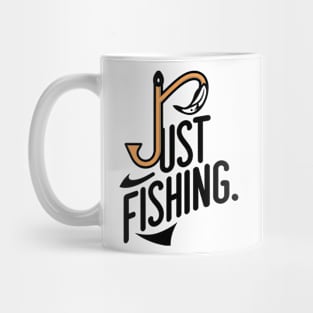 Just Fishing Tee Mug